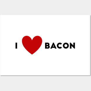 I Heart Bacon Posters and Art